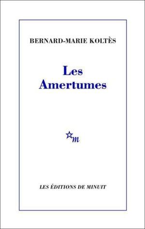 Les Amertumes