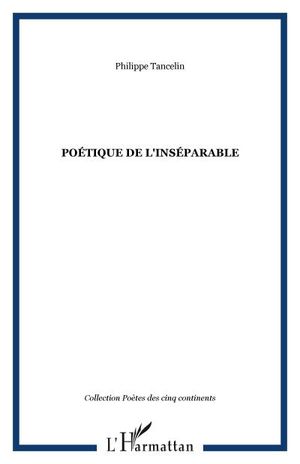 Poétique de l'inséparable