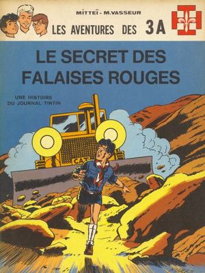 Le secret des falaises rouges - Les aventures des 3A, tome 3