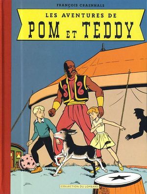 Les Aventures de Pom et Teddy - Pom et Teddy, tome 1