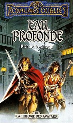 Eau profonde - La Séquence des avatars, tome 3