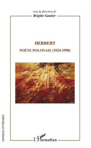 Herbert, poète polonais : 1924-1998