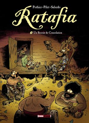 Un besoin de consolation - Ratafia, tome 7