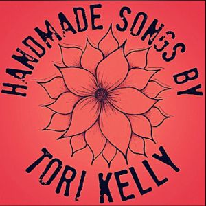 Handmade Songs By Tori Kelly (EP)