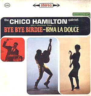 Bye Bye Birdie - Irma La Douce