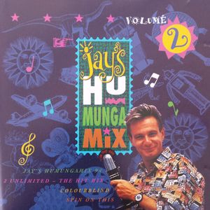 Jays Hu Munga Mix, Volume 2