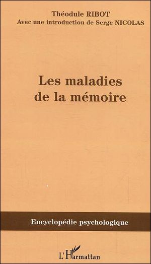 Les maladies de la mémoire