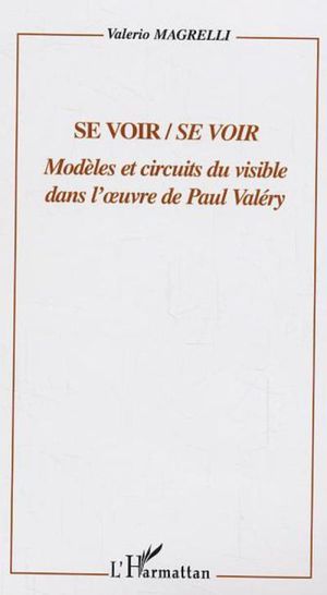 Se voir, se voir