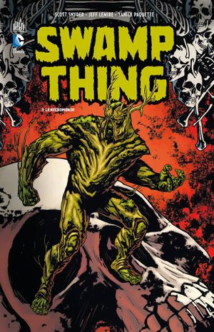 Le Nécromonde - Swamp Thing, tome 3