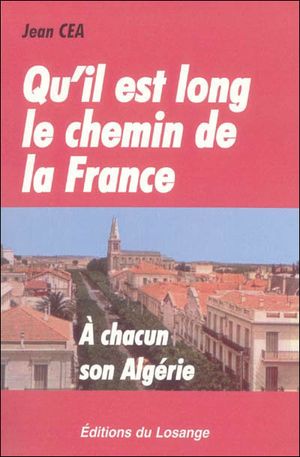 Qu'il est long le chemin de la France