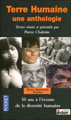 Terre humaine, une anthologie