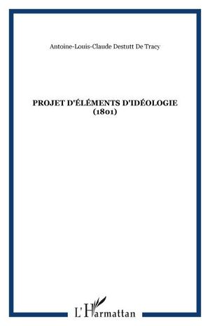 Projet d'éléments d'idéologie