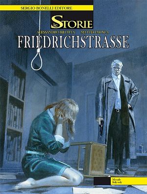 Friedrichstrasse - Le Storie, tome 16
