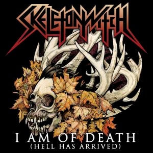 I Am of Death (Hell Has Arrived) (Single)