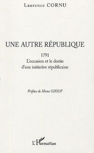 Une autre République, 1791