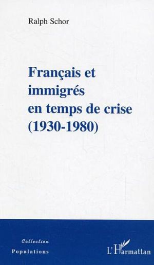 Français et immigrés en temps de crise