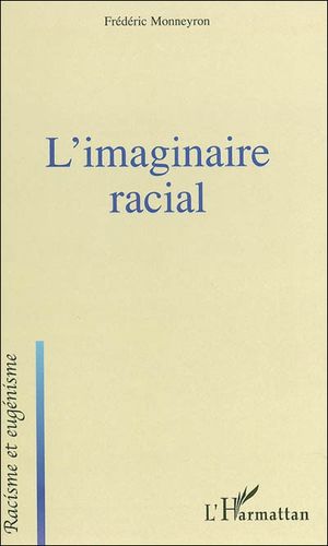 L'imaginaire racial