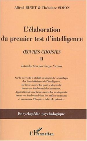 L'élaboration du premier test d'intelligence