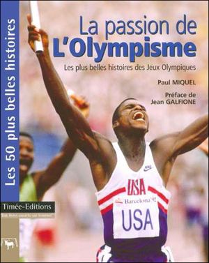 La passion de l'olympisme