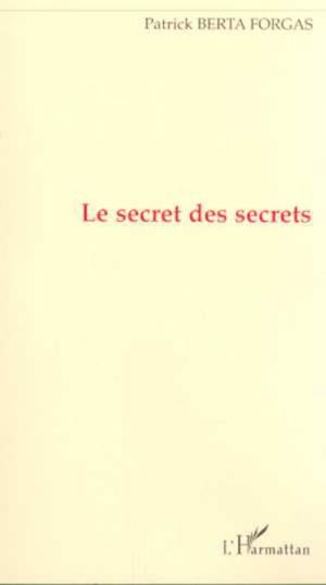 Le secret des secrets