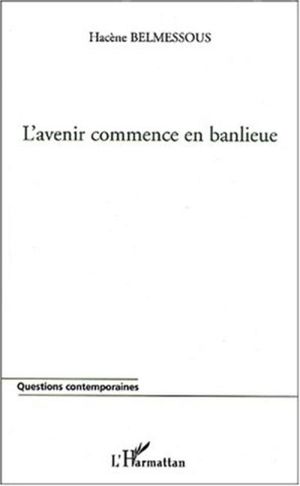 L'avenir commence en banlieue