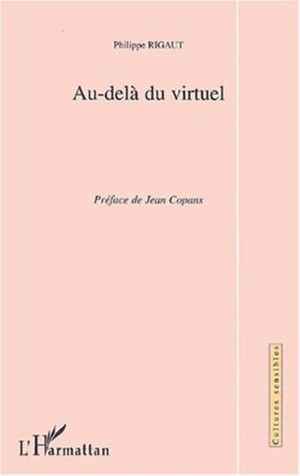 Au-delà du virtuel