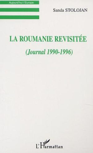 La Roumanie revisitée