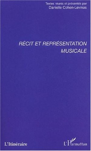 Récit et représentation musicale