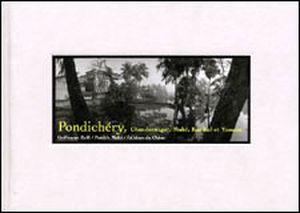 Pondichéry, Chandernagor, Mahé, Karibal et Yanaon