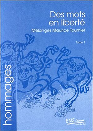 Des mots en liberté - tome 1