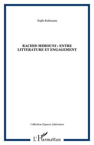 Rachid Mimouni, entre littérature et engagement