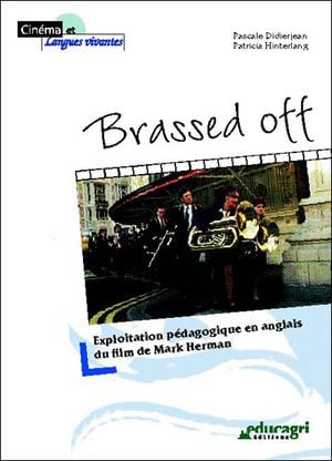 Brassed off (les virtuoses)