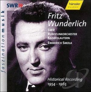 Fritz Wunderlich: Historical Recordings 1954-1965