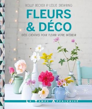 Fleurs et déco