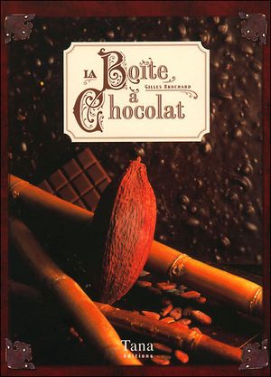 La boîte à chocolat