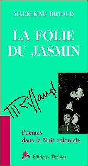 La folie du jasmin