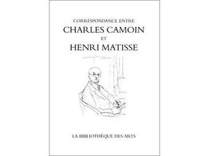 Correspondance entre Charles Camoin et Henri Matisse