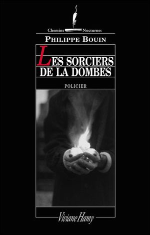 Les Sorciers de la Dombes