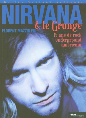 Nirvana et le grunge américain