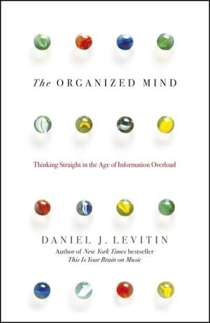 The Organized Mind