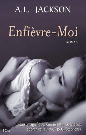 Enfièvre-moi