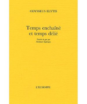 Temps enchaîné et temps délié