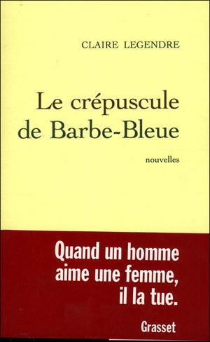 Le Crépuscule de Barbe-Bleue