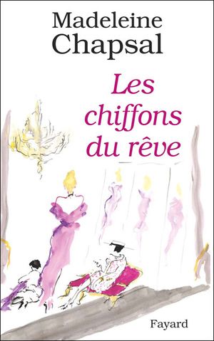 Les chiffons du rêve