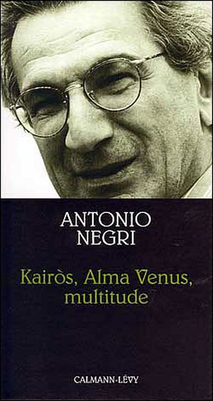 Kairos, Alma Vénus, multitude
