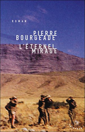 L'éternel mirage