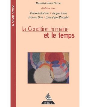 La condition humaine et le temps