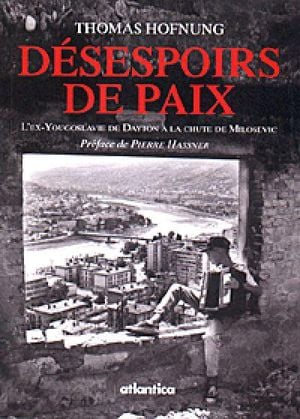 Désespoirs de paix