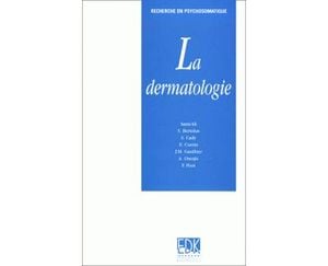 La dermatologie