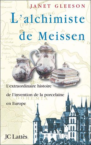 L'alchimiste de Meissen